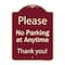 Signmission Designer Series-Please No Parking At Anytime Burgungy, 24" x 18", BU-1824-9787 A-DES-BU-1824-9787 - alternate 1